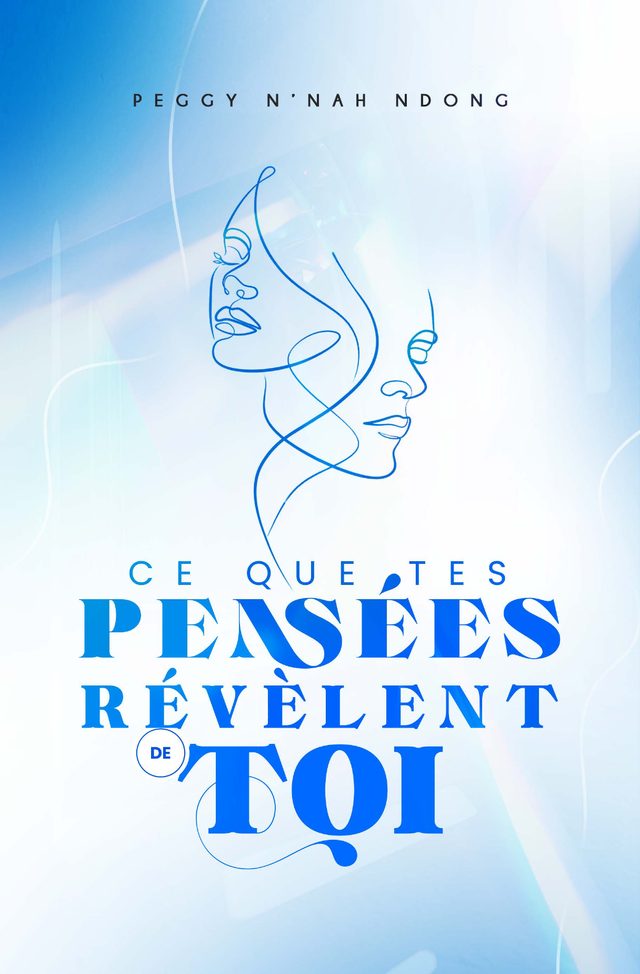 Couverture : Ce que tes pensées révèlent de toi